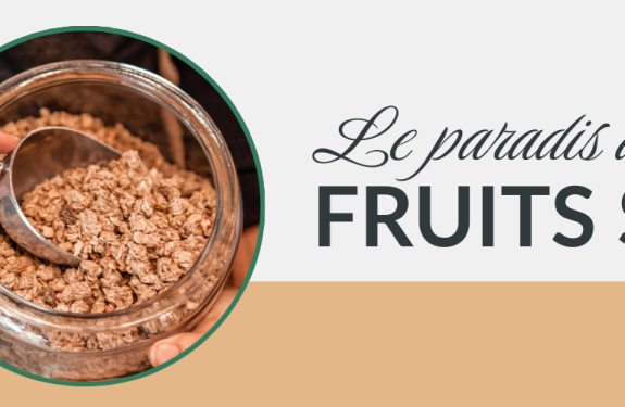 Le paradi du fruit sec